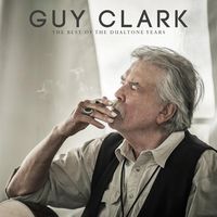 Guy Clark - Guy Clark - The Best Of The Dualtone Years (2CD Set)  Disc 1